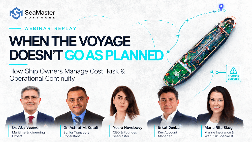 When the Voyage Doesn't Go as Planned - SeaMaster maritime webinar