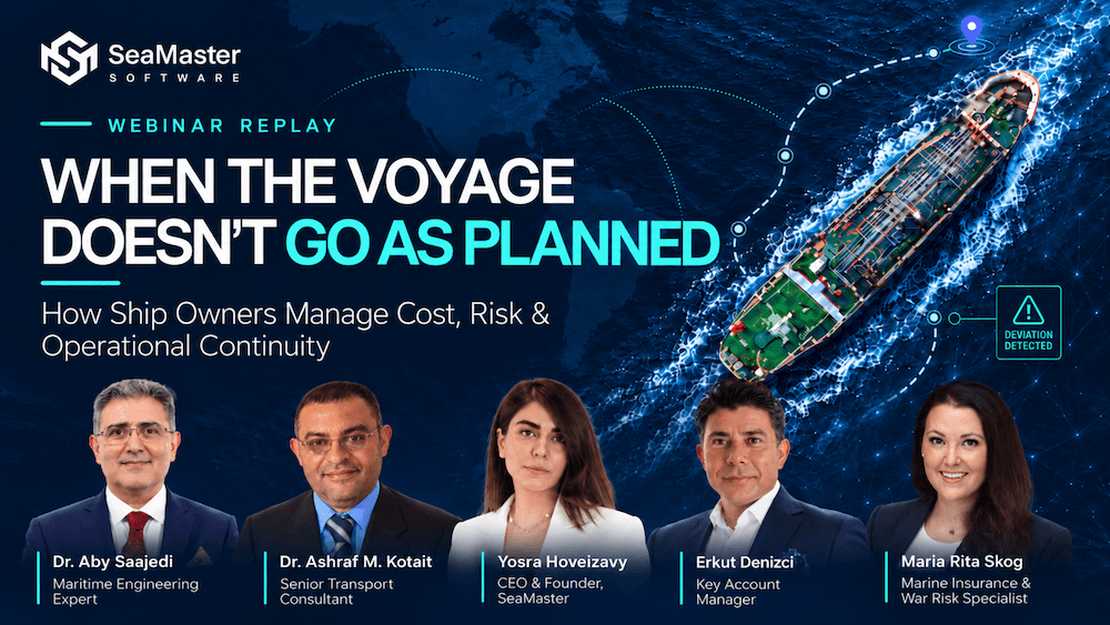 When the Voyage Doesn't Go as Planned - SeaMaster maritime webinar